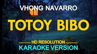 TOTOY BIBO - Vhong Navarro (KARAOKE Version)