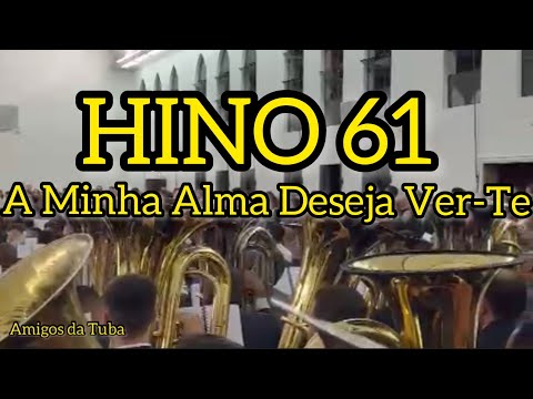 Ensaio Cabreúva Hino 61 A Minha Alma Deseja Ver-Te 24/07/2022