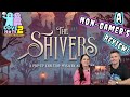 The Shivers A Non Gamer S Review From Popfictiongames3936 Love 2 Hate Boardgames Reviews