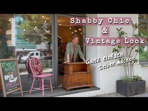 Aus neu mach alt: Vintage Look für Möbel selber machen