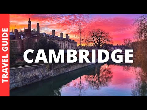 Cambridge UK Travel Guide: 18 BEST Things To Do In Cambridge England