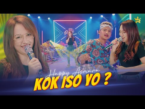 HAPPY ASMARA - KOK ISO YO ? ( Official Live Music )