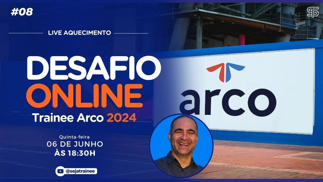 LIVE TRAINEE ARCO 2024 - OS DESAFIOS DO TRAINEE DE EDUCAÇÃO