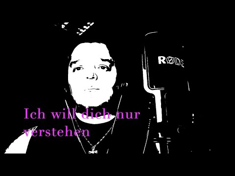 Ich will dich nur verstehen 🥺