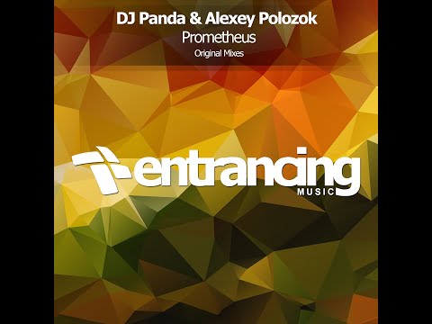 Dj Panda & Alexey Polozok  Prometheus