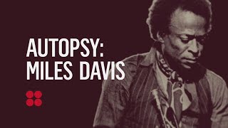 Sneak Peek: Miles Davis had a drug addiction that was catching up with him | Autopsy | REELZ