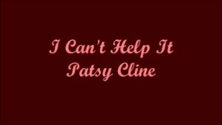 I Can&#39;t Help It (No Puedo Evitarlo) - Patsy Cline (Lyrics - Letra)