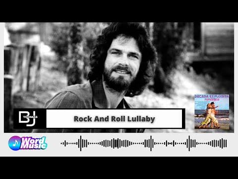 B.J. Thomas - Rock And Roll Lullaby