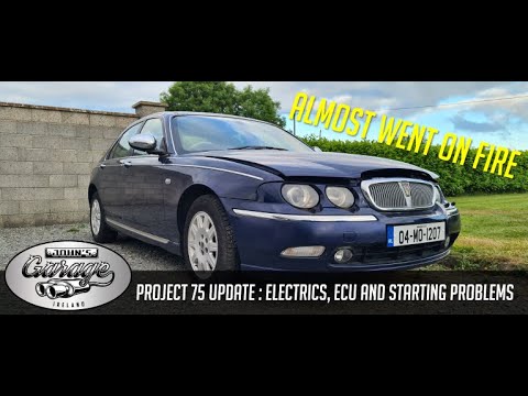 Rover 75 update : Christ on a bike this includes FIRE, TOAF, STARTING AND NOT STARTING