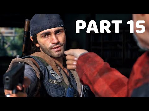 DAYS GONE Gameplay Walkthrough Part 15 [1080p HD PC] - No Commentary