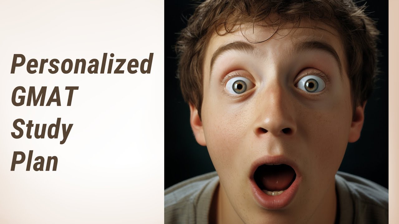 Creating Your Personalized GMAT Study Plan
