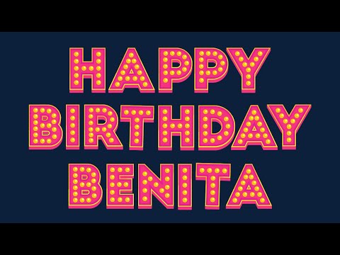 Happy Birthday Benita