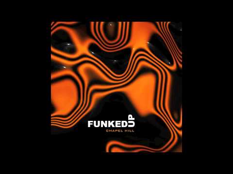 Funked Up - Chapel Hill