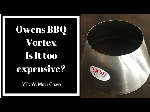 Owens BBQ - Vortex - Is it Too Expensive Video