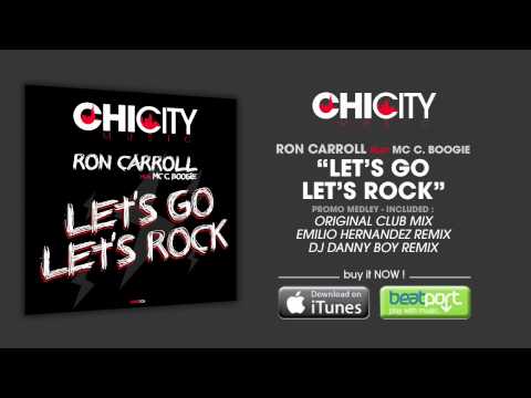 Ron Carroll feat. MC C Boogie - Let's Go Let's Rock (Teaser)