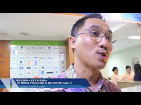 RS Royal Progress Resmikan Jaminan Kesehatan Ekslusif Asuransi Mandiri InHealth RS Royal Progress Resmikan Jaminan Kesehatan Ekslusif Asuransi Mandiri InHealth