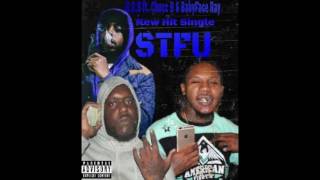 ROB x Chucc B x BabyFace Ray &quot;STFU&quot;