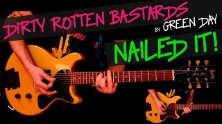 Dirty Rotten Bastards - Green Day guitar cover by GV