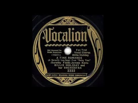 A Fine Romance - Billie Holiday 1936