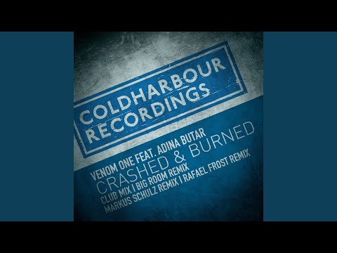 Crashed & Burned (Club Mix)