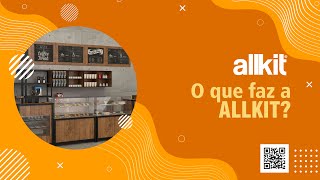 Você sabe o que a Allkit faz?