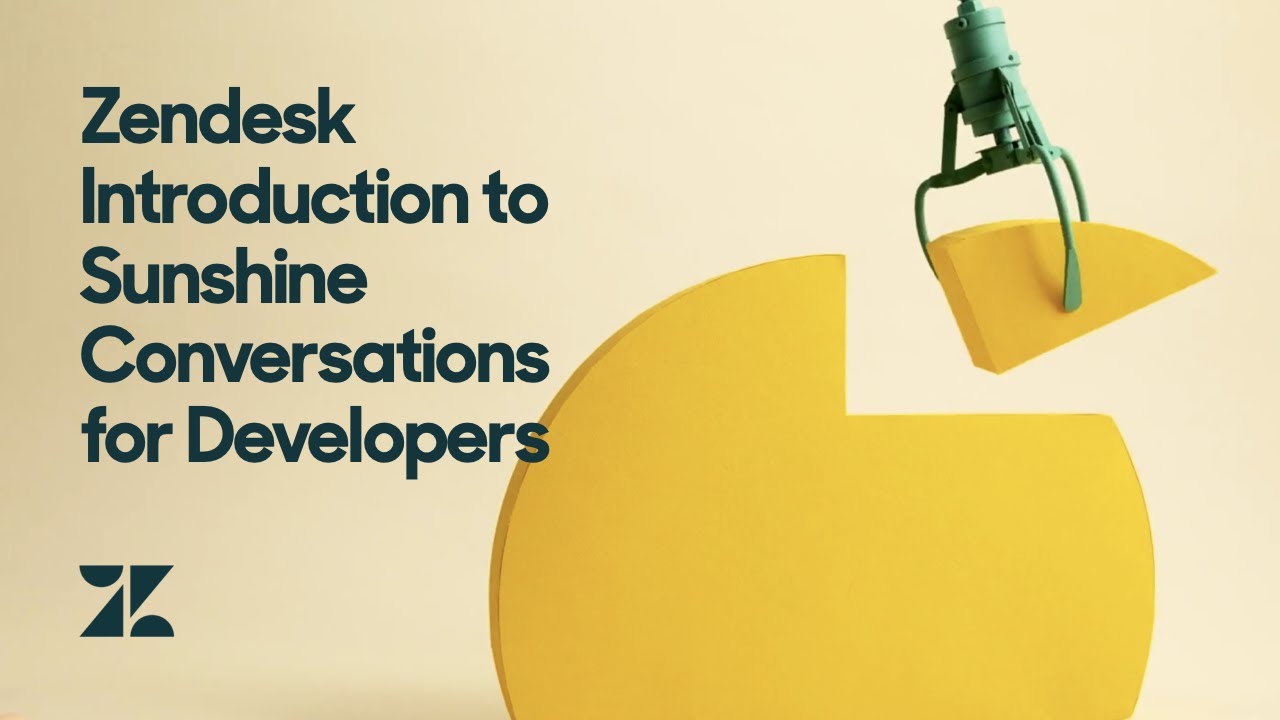 Zendesk Introduction to Sunshine Conversations for Developers