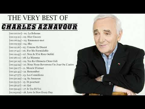 Charles Aznavour Les Plus Belles Chansons Meilleur Chansons De Charles Aznavour #charlesaznavour