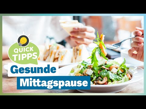 Gesunde Mittagspause | 4 Ernährungstipps für ein gesundes Mittagessen am Arbeitsplatz