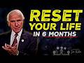 Transform Your Life With This 6 Month Success Plan