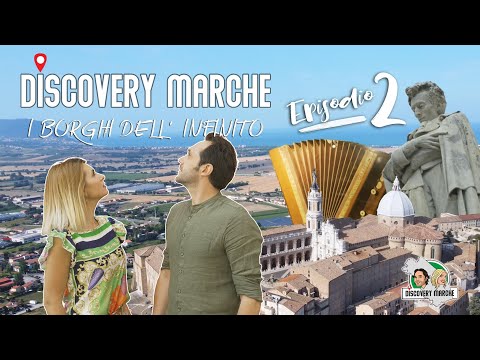 DISCOVERY MARCHE | Ep 2 - Il Triangolo dei Borghi dell' Infinito