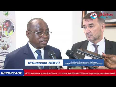 École de la Deuxième Chance : Le ministre N’Guessan KOFFI signe un protocole d’accord avec la GIZ