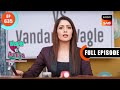 Kiara Bani Judge - Wagle Ki Duniya - Ep 635 - Full Episode - 13 Apr 2023