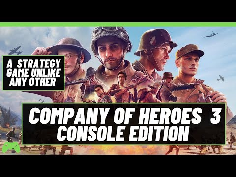 Company Of Heroes 3 Console Edition Review - A strategy game unlike any other