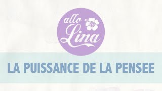 La puissance de la pensée