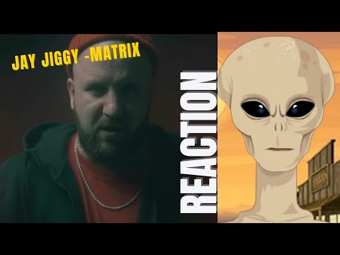 JAY JIGGY - "MATRIX" (Reaction)