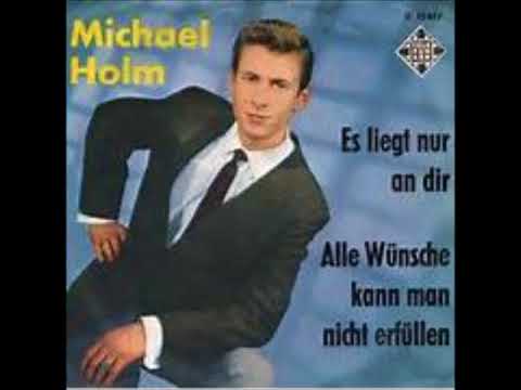 Alle Wünsche Kann Man Nicht Erfüllen - Michael Holm