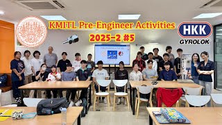KMITL Pre-Engineer Acitivities 2025-2 #5