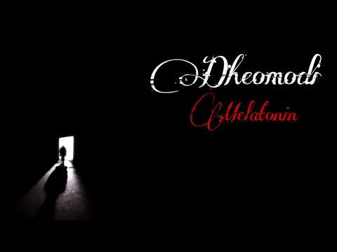 Dheomodi - Melatonin