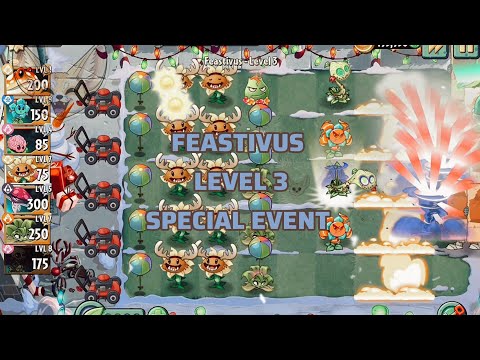 Feastivus | Level 3 | Special Event | PvZ2 Official 