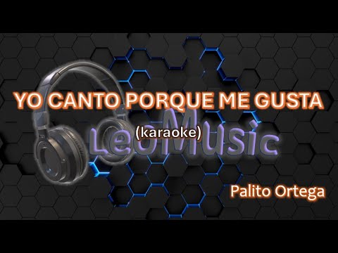 Yo Canto Porque Me Gusta - Palito Ortega