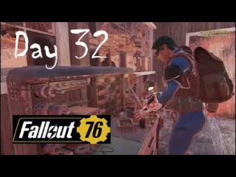 Fallout 76 day 32