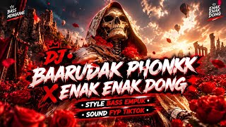 Download lagu DJ BAARUDAK PHONKK X ENAK - ENAK DONG || STYLE PARTY BASS EMPUK V2 - AL YETE mp3