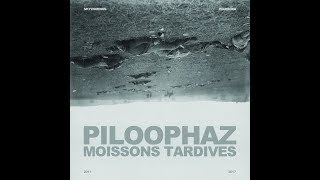 PILOOPHAZ - Placenta (2011)