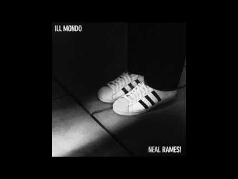 Ill Mondo - Neal Rames - 