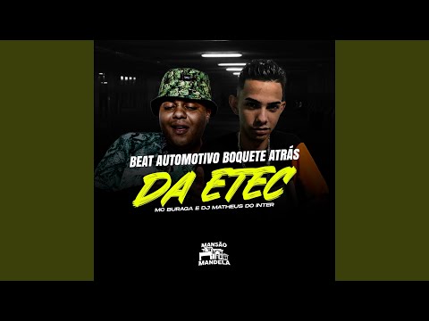 Beat Automotivo Boquete Atrás da Etec