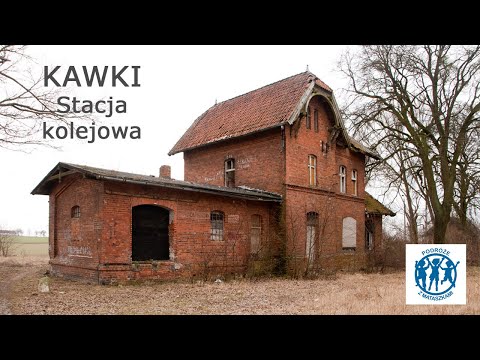 ZAPOMNIANE MIEJSCA - 001 - KAWKI - stacja kolejowa