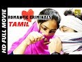Romantic Criminals Latest Tamil Movie Full Manoj Nandam Avanthika Divya Vijju K Vinay MTC