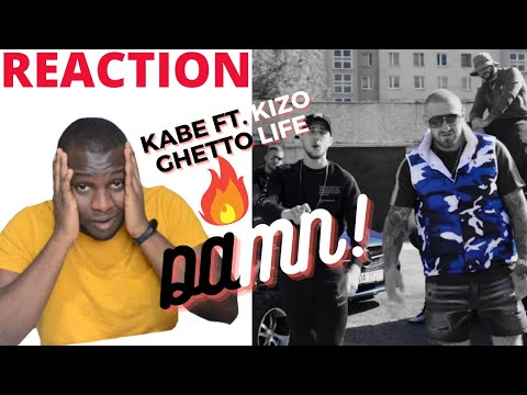Kabe ft. Kizo - GHETTO LIFE  | POLISH RAP REACTION |