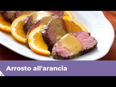 ARROSTO ALL'ARANCIA: Tenero e succoso