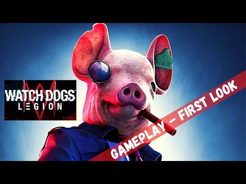 Watch Dogs Legion Gameplay - First Look Gameplay Part 1 Ubisoft 2020
